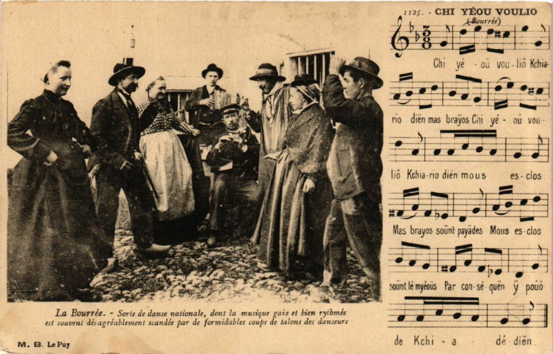 Carte postale ancienne La Bourrée - Chi Yéou Voulio - Folklore