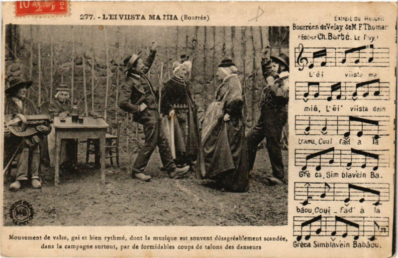 Carte postale ancienne Velay - Bourrées du Velay - L'ei Viista Ma Mia - Folklore