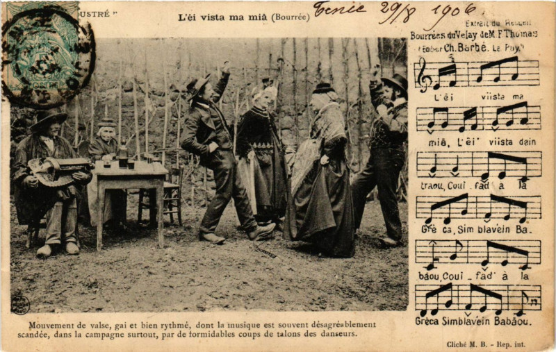 Carte postale ancienne Velay - Bourrées du Velay - L'ei Vista Ma Mia - Folklore
