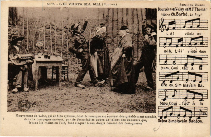 Carte postale ancienne Velay - Bourrées du Velay - L'ei Viista Ma Mia - Folklore