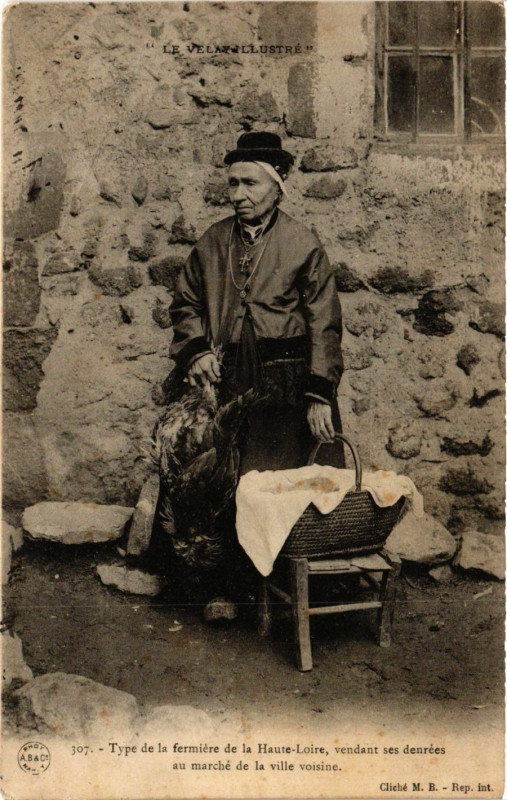 Carte postale ancienne Velay - Type de la fermiere de la Haute-Loire - Folklore