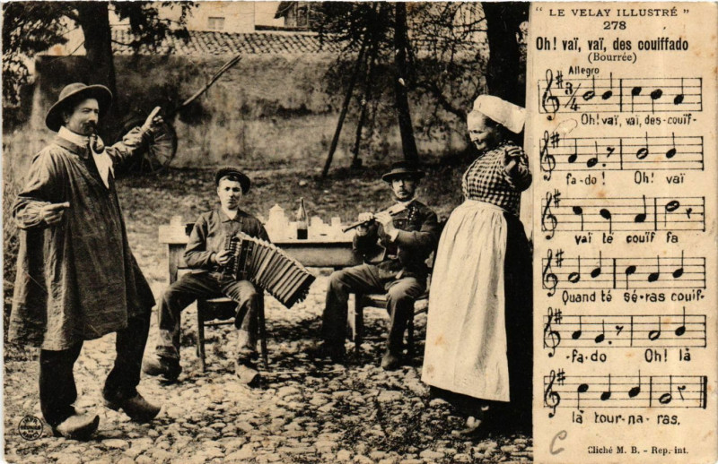 Carte postale ancienne Velay - Bourrée - Oh ! Vai vai des couiffado - Folklore