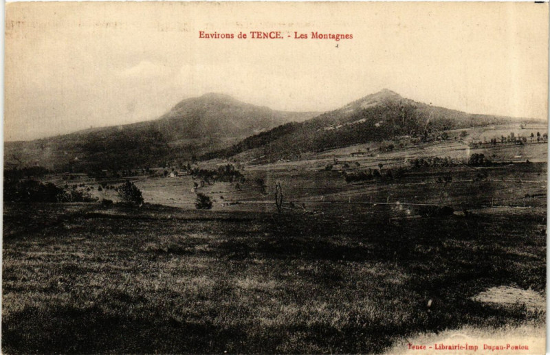 Carte postale ancienne Tence - Env. - Les Montagnes à Tence