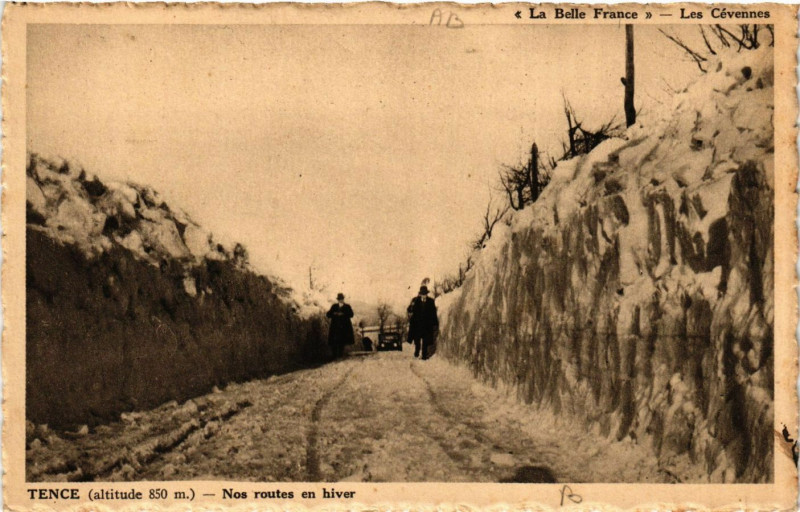 Carte postale ancienne Tence - Nos routes en hiver à Tence