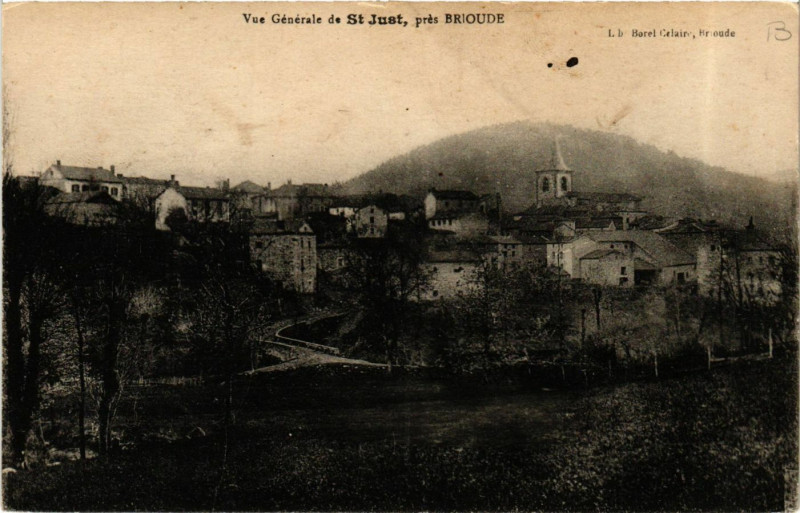 Carte postale ancienne Saint-Just - Vue générale de Saint-Just - pres Brioude à Brioude