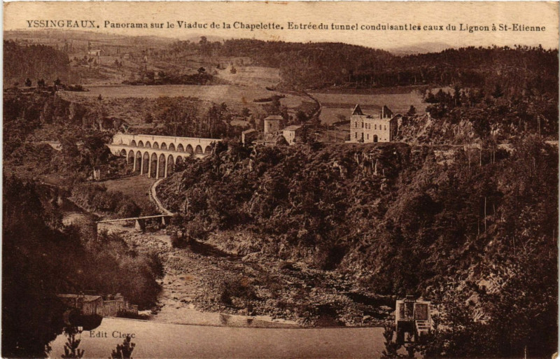 Carte postale ancienne Yssingeaux panorama sur Viaduc de la Chapelle.Entrée du tunnel à Yssingeaux