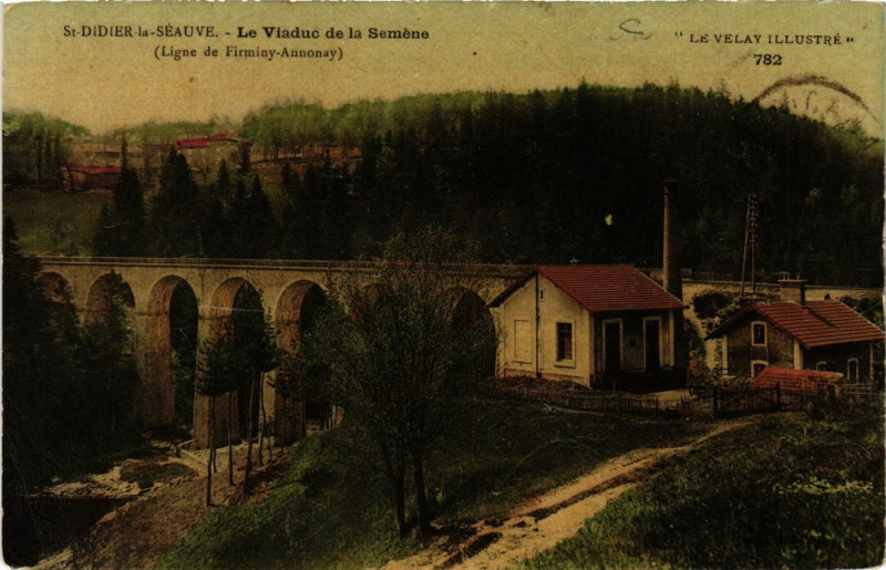 Carte postale ancienne Saint-Didier-la-Seauve - Le Viaduc de la Semene