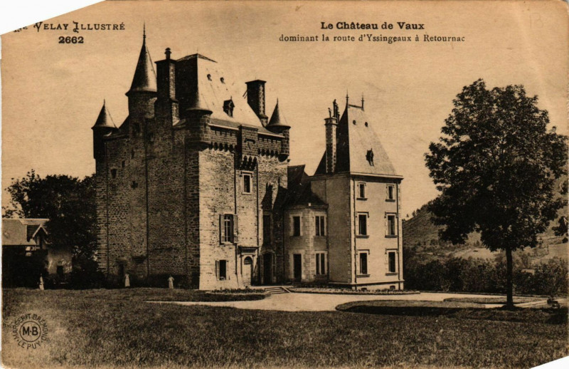 Carte postale ancienne Le Chateau de Vaux