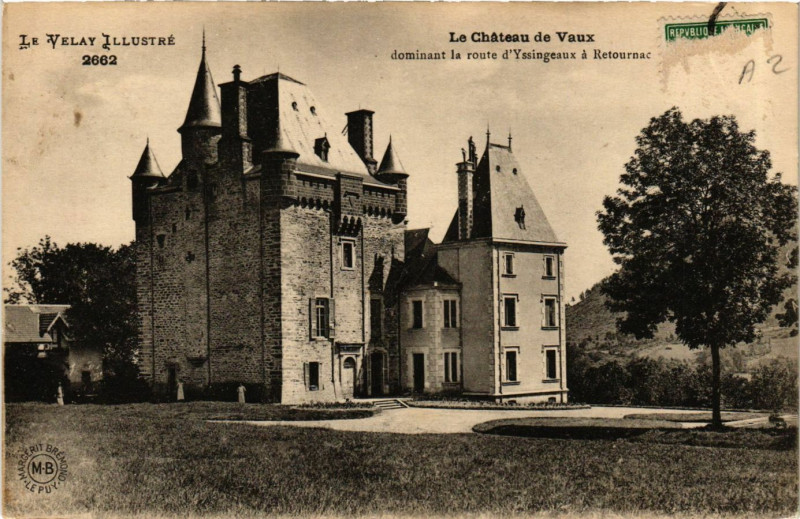 Carte postale ancienne Le Chateau de Vaux