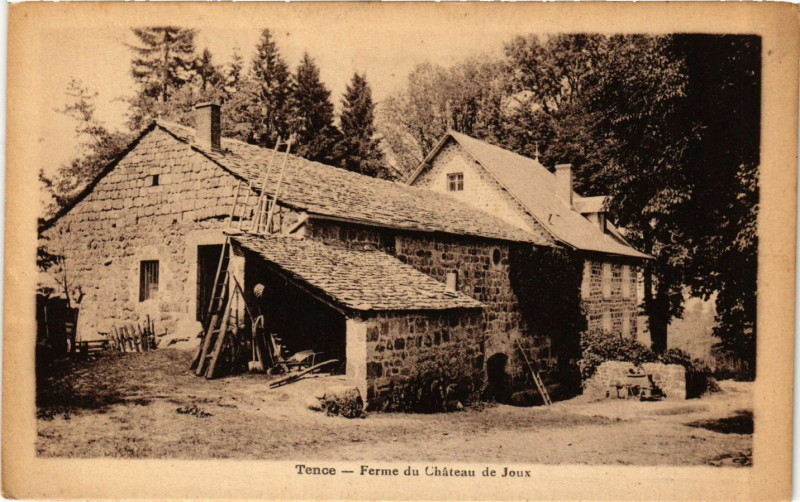 Carte postale ancienne Tence - Ferme du Chateau de Joux à Tence