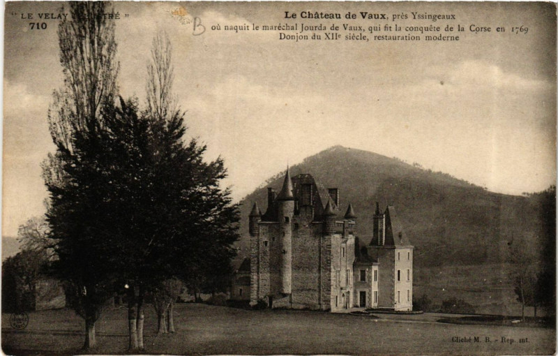 Carte postale ancienne Le Chateau de Vaux - pres Yssingeaux à Yssingeaux