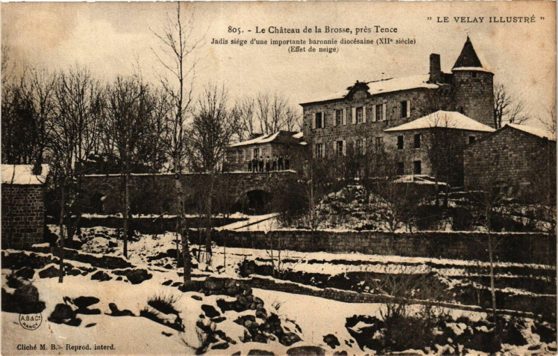 Carte postale ancienne Le Chateau de la Brosse - pres Tence à Tence
