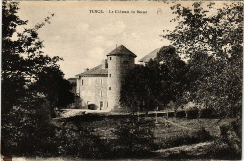 Carte postale ancienne Tence - Le Chateau du Besset à Tence