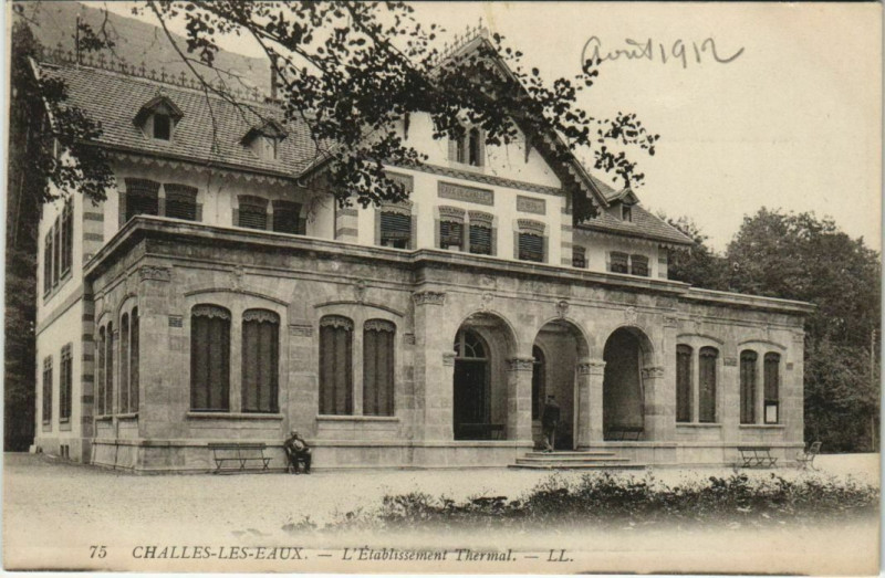 Carte postale ancienne Challes-les-Eaux L'Etablissement Thermal à Challes-les-Eaux