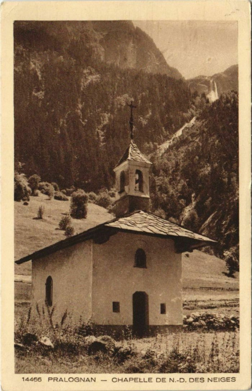 Carte postale ancienne Pralognan-la-Vanoise Chapelle de N.-D. Des Neiges à Pralognan-la-Vanoise