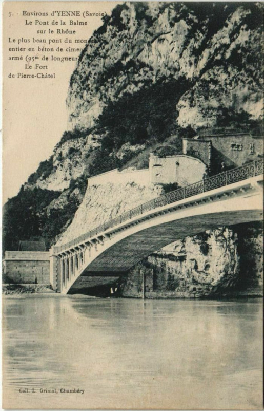 Carte postale ancienne Yenne Environs - Le Pont de la Balme sur le Rhone à La Balme