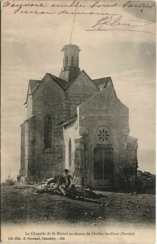 Carte postale ancienne Challes-les-Eaux La Chapelle de Saint-Michel-au-Dessus à Challes-les-Eaux