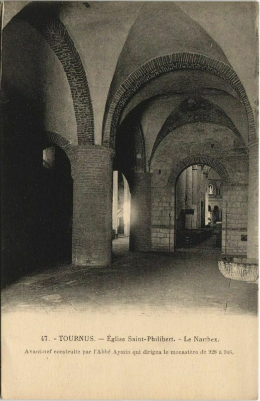 Carte postale ancienne Tournus Eglise St.Philibert Le Narthex France à Tournus