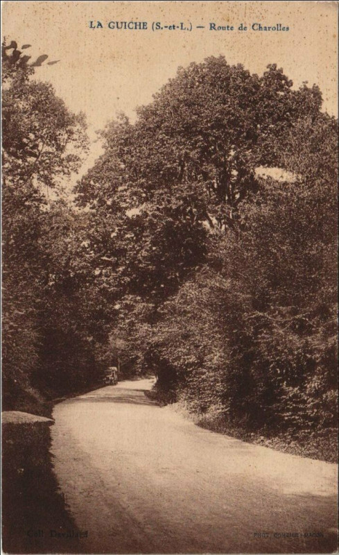 Carte postale ancienne La Guiche Route de Charolles France à Charolles