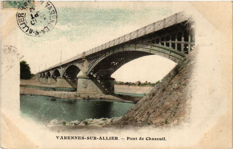 Carte postale ancienne Varennes-sur-Allier Pont de Chazeuil à Varennes-sur-Allier