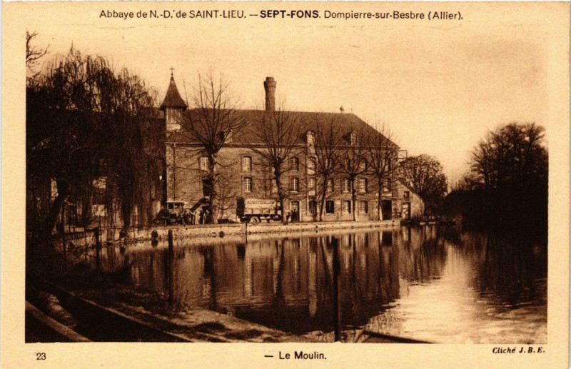 Carte postale ancienne Dompierre-sur-Besbre Le Moulin à Dompierre-sur-Besbre
