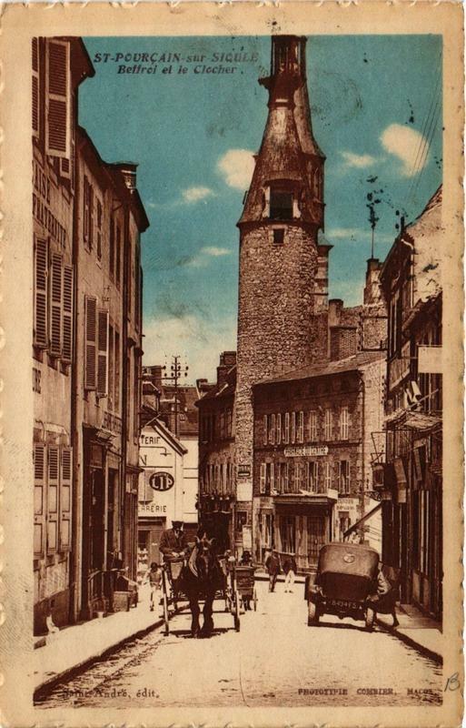 Carte postale ancienne Saint-Pourcain-sur-Sioule Beffroi et le Clocher à Saint-Pourçain-sur-Sioule