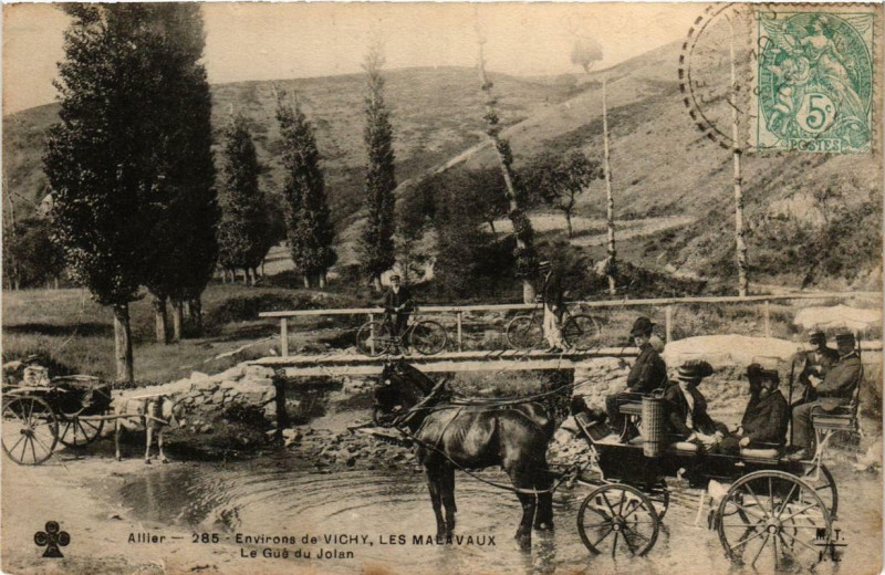Carte postale ancienne Env. de Vichy Les Malavaux Le Gué du Jolan à Vichy
