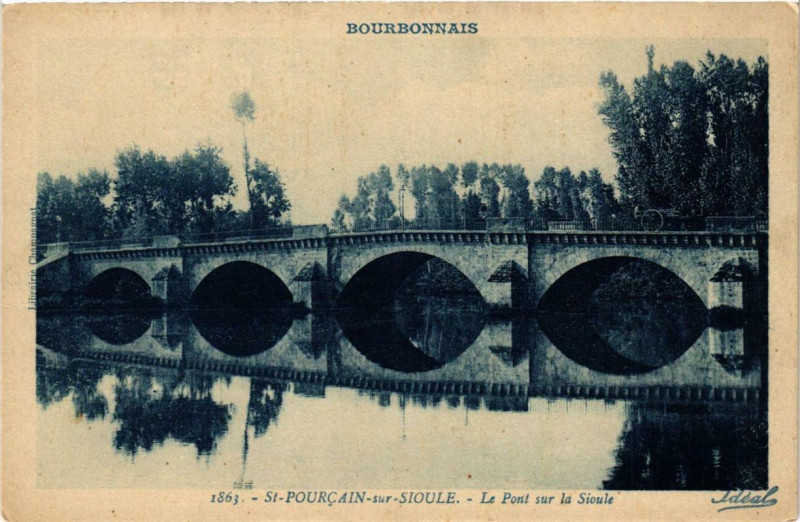 Carte postale ancienne Saint-Pourcain-sur-Sioule Le Pont sur la Sioule à Saint-Pourçain-sur-Sioule