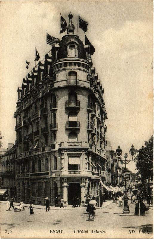 Carte postale ancienne Vichy L'Hotel Astoria à Vichy