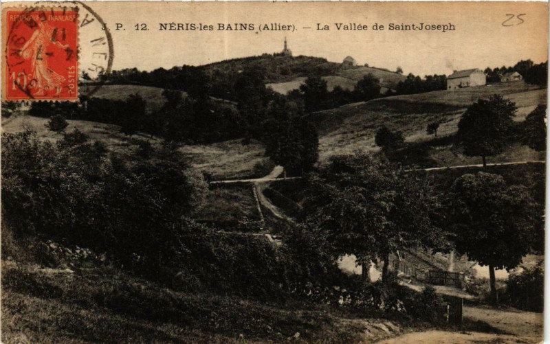 Carte postale ancienne Neris-les-Bains La Vallée de Saint-Joseph à Néris-les-Bains