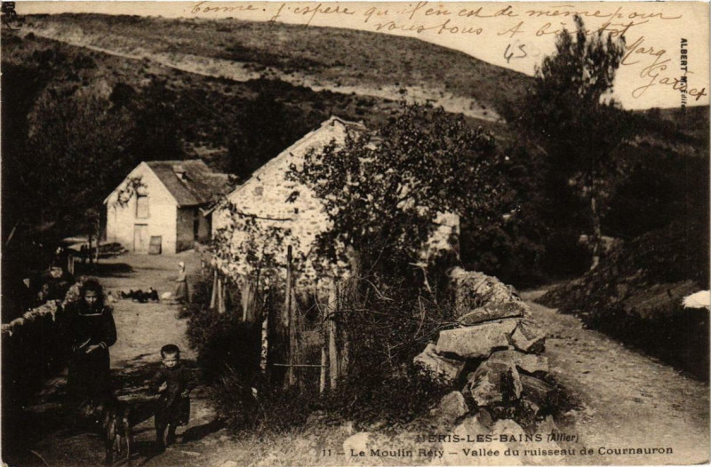 Carte postale ancienne Neris-les-Bains Le Moulin Rety à Néris-les-Bains