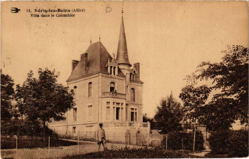 Carte postale ancienne Neris-les-Bains Villa dans le Colombier à Néris-les-Bains