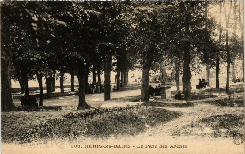 Carte postale ancienne Neris-les-Bains Le Parc des Arenes à Néris-les-Bains