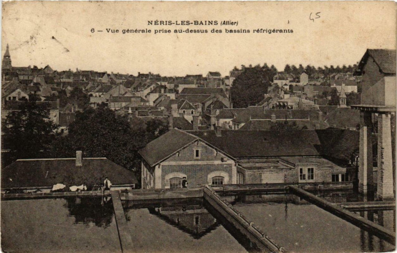 Carte postale ancienne Neris-les-Bains Vue générale prise au dessus des bassins à Néris-les-Bains