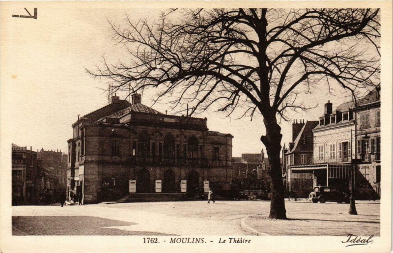 Carte postale ancienne Moulins Le Théatre à Moulins
