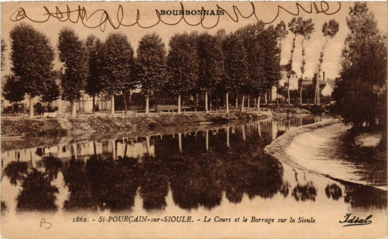 Carte postale ancienne Saint-Pourcain-sur-Sioule Le Cours et le Barrage sur la Sioule à Saint-Pourçain-sur-Sioule