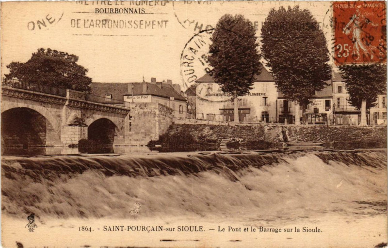 Carte postale ancienne Saint-Pourcain-sur-Sioule Le Pont et le Barrage sur la Sioule à Saint-Pourçain-sur-Sioule