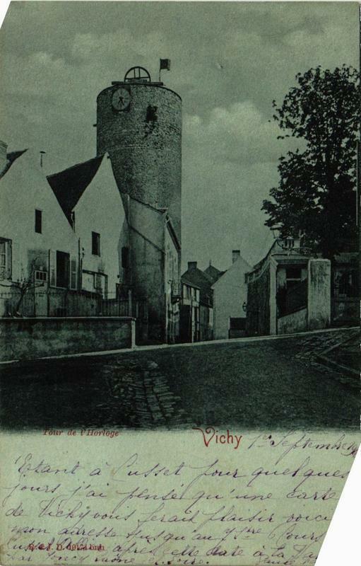 Carte postale ancienne Vichy Tour de l'Horloge à Vichy