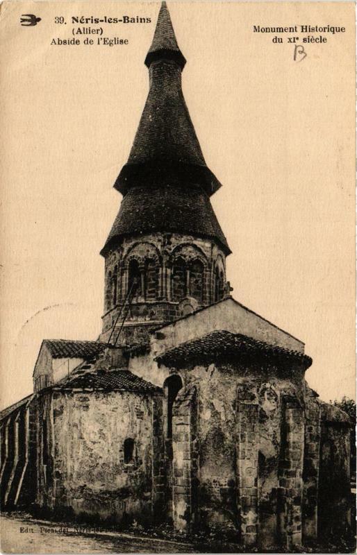 Carte postale ancienne Neris-les-Bains Abside de l'Eglise à Néris-les-Bains