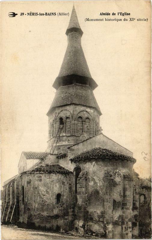 Carte postale ancienne Neris-les-Bains Abside de l'Eglise à Néris-les-Bains