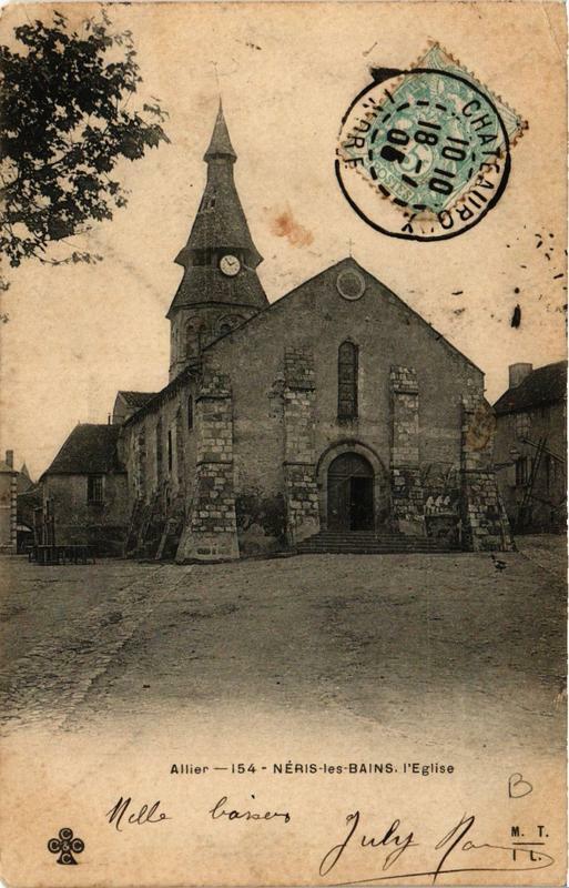 Carte postale ancienne Neris-les-Bains L'Eglise à Néris-les-Bains