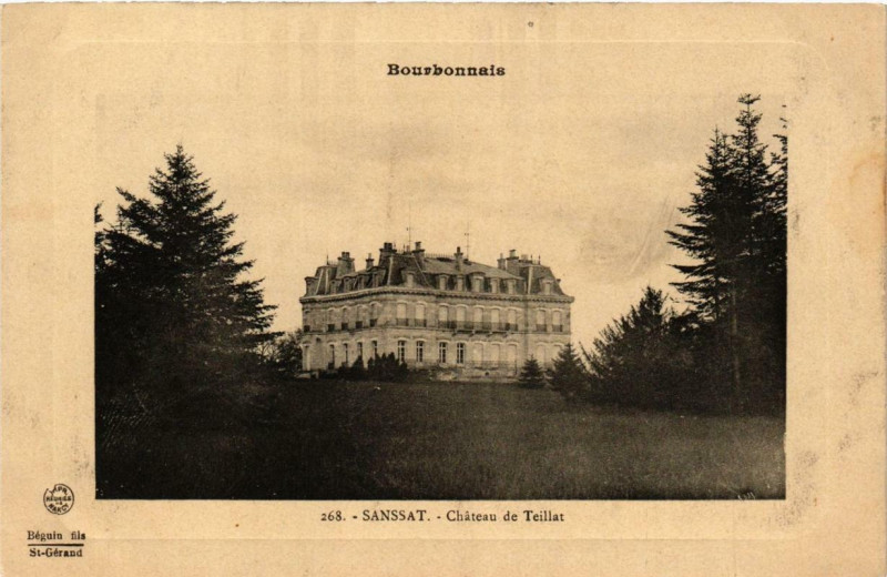 Carte postale ancienne Sanssat Chateau de Teillat à Sanssat