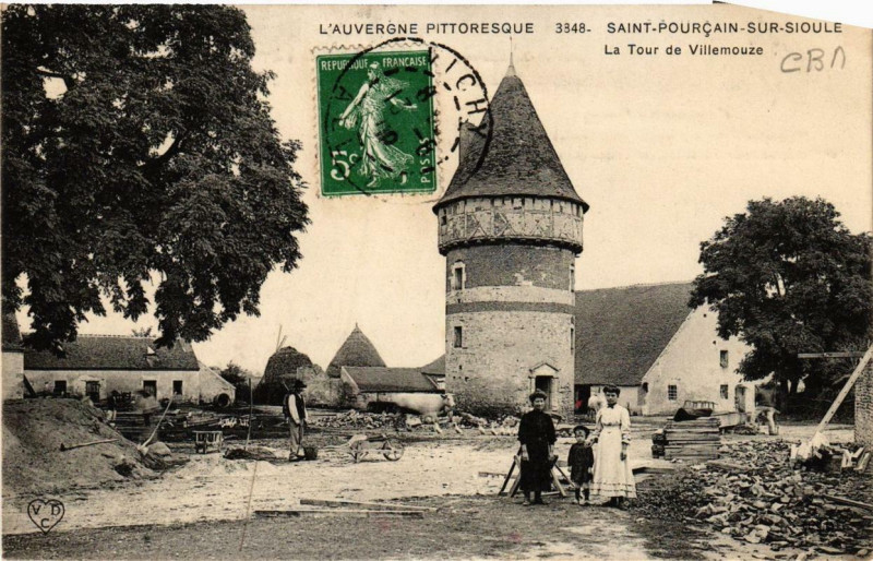 Carte postale ancienne Saint-Pourcain-sur-Sioule La Tour de Villemouze à Saint-Pourçain-sur-Sioule