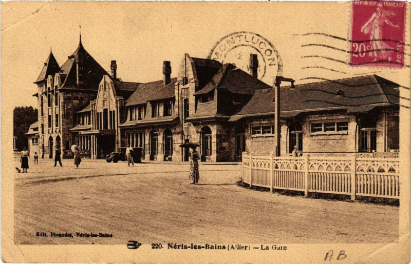 Carte postale ancienne Neris-les-Bains La Gare à Néris-les-Bains