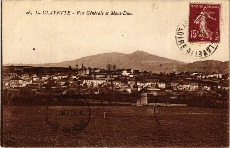 Carte postale ancienne La Clayette Vue générale et Mont-Dun à La Clayette