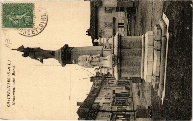 Carte postale ancienne Chauffailles Monument aux Morts à Chauffailles