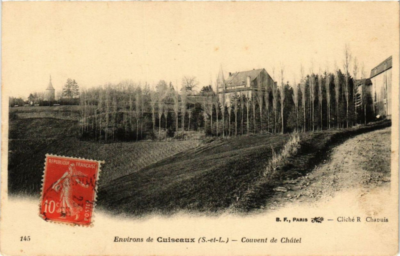 Carte postale ancienne Env. de Cuiseaux Couvent de Chatel à Cuiseaux
