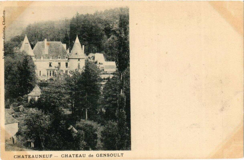 Carte postale ancienne Chateauneuf Chateau de Gensoult à Châteauneuf