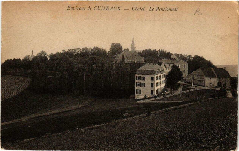 Carte postale ancienne Env. de Cuiseaux Chatel. Le Pensionnat à Cuiseaux