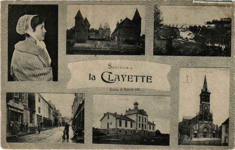 Carte postale ancienne Souvenir de La Clayette à La Clayette
